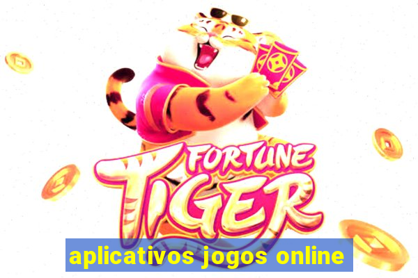 aplicativos jogos online